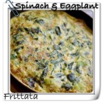 eggplant and spinach fritatta